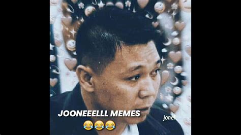 JONEL MEMES .